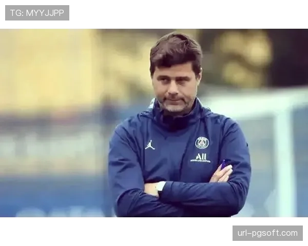 巴黎圣日耳曼体育总监谈建队思路：寻找能适应高强度转换节奏的现代型球员